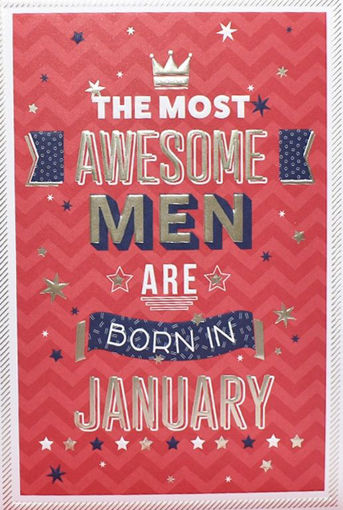 Picture of JANUARY - AWESOME MEN ARE BORN IN JANUARY CARD